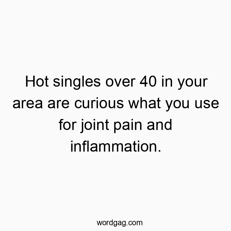 77 Funny pain quotes - Hot singles over 40 in your area are curious what you use f…