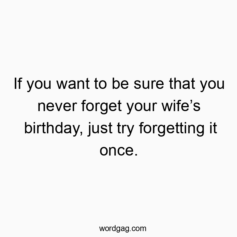 Witty text about marriage humor, highlighting forgetfulness and relationship quirks.