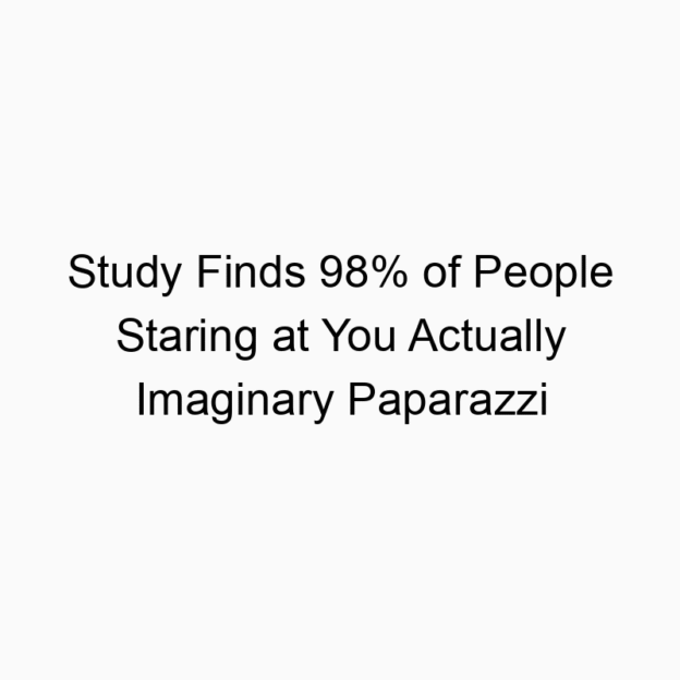 Study Finds 98% of People Staring at You Actually Imaginary Paparazzi