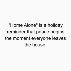 “Home Alone” is a holiday reminder that peace begins the moment everyone leaves the house.