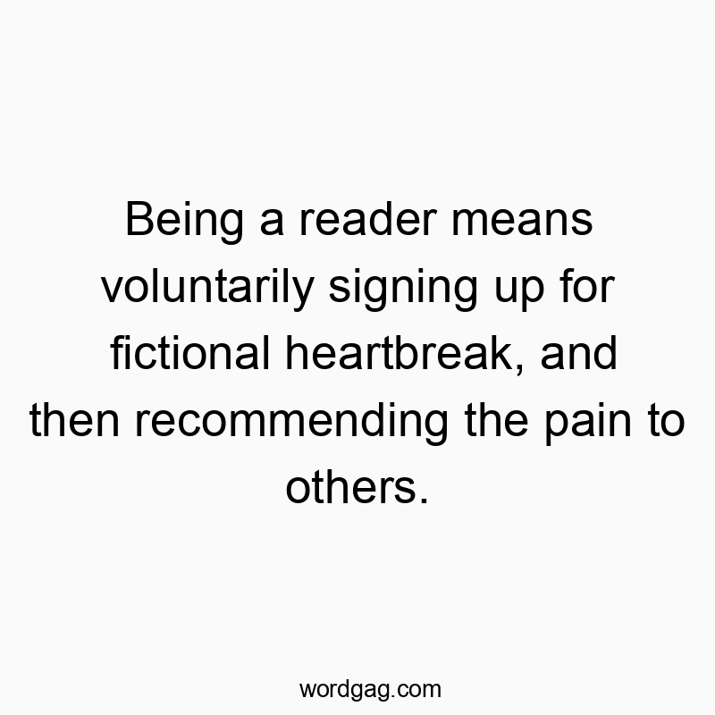 Witty illustration of a book lover embracing emotional rollercoaster of fiction, humorous and playful.